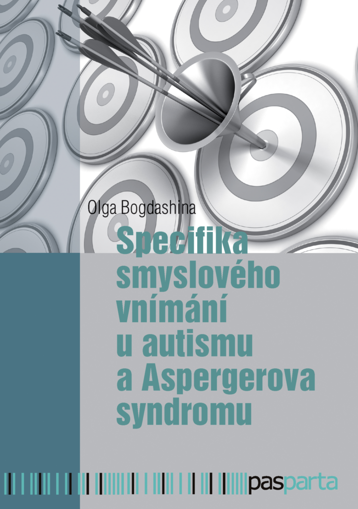 Specifika smyslového vnímání u autismu a Aspergerova syndromu – publikace