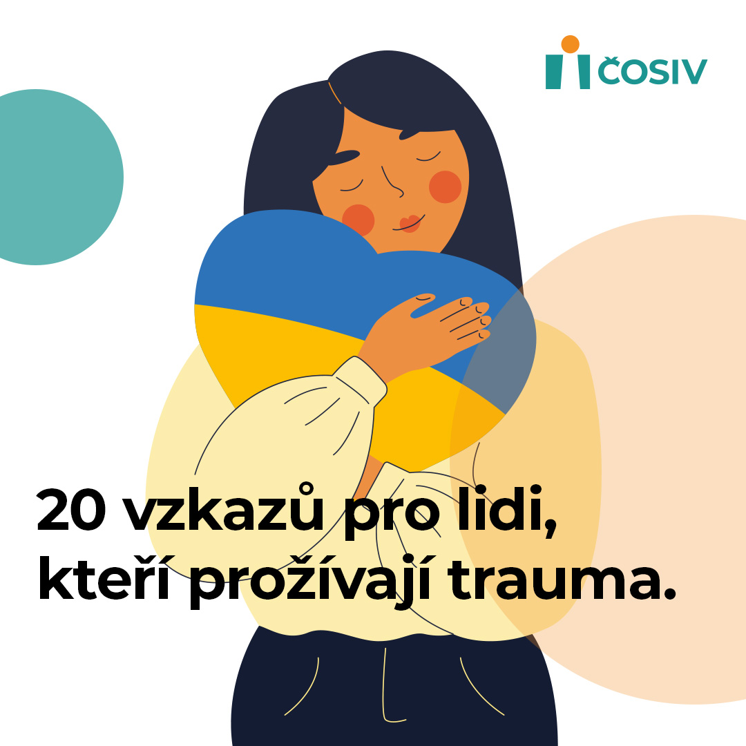 Infografika: 20 vzkazů pro lidi, kteří prožívají trauma