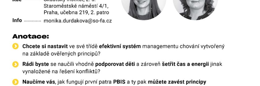 Třídní PBIS Praha: Pozitivní podpora chování a předcházení konfliktům ve třídě 15. a 16. 5. 2023